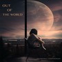 Out of the World