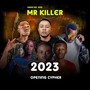 2023 Opening Cypher (Explicit)