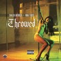 Throwed (feat. Nina T Ross) (Explicit)