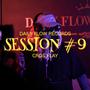 Cros Flay: Daily Session #9 (feat. Daily Flow Records)