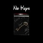 No Keys