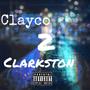 Clayco 2 Clarkston (Explicit)