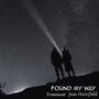 Found My Way (feat. Jesus Hartsfield) [Explicit]