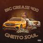 GhettoSoul (Explicit)