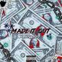 Made It Out (Explicit)