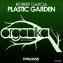 Plastic Garden