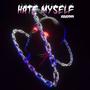 Hate MySeLf (Explicit)