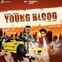 Young Blood (feat. Nick Sindhi)