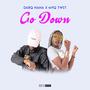 Go Down (feat. Myq Twst) [Explicit]