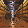 Straight Out Of The Barrel (Explicit)