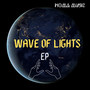 Wave of Lights (Explicit)