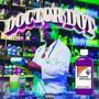 Doctor DOT (Slowed and Chopped) [Explicit]