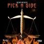 Pick a Side (Explicit)