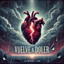 VUELVE A DOLER