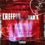 Creepin' (Explicit)