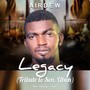 Legacy (Tribute to Sen. Ubah)