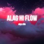 Alag Hi Flow