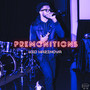 Premonitions (Explicit)