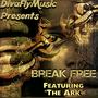 Break Free (feat. The Ark)