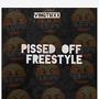 Pissed Off Freestyle (Explicit)