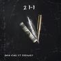 2 II (feat. Jhon King)