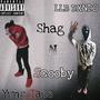 Shag n scooby (feat. Yvng Taee) [Explicit]