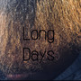 Long Days (Explicit)