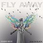 Fly Away (feat. Nando West)