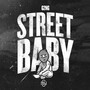 Street Baby (Explicit)