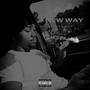 New Way (Explicit)