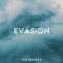 Evasion (Remixes)