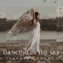 Dancing in the Sky