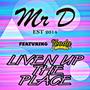 Liven Up The Place (feat. MC Tenda)