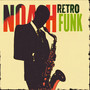 NOAH RETRO FUNK