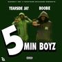 BOOBIE x YEAHSIDE JAY (5 Min Boyz) [Explicit]