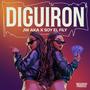 DIGUIRON (feat. SOY EL FILY) [Explicit]