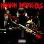 MISSION IMPOSSIBLE (Explicit)