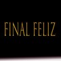 FINAL FELIZ