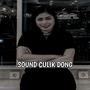 SOUND CULIK DONG