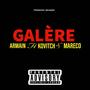 GALÈRE (feat. Kovitch & Mareco)