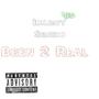 Been 2 Real (feat. Seniixo) [Explicit]