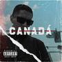 Canadá (Explicit)