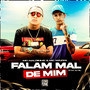 Eles Falam Mal de Mim (Explicit)