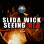 Seeing Red (Explicit)