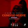 Como Lo Mueve (Explicit)