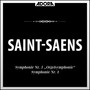 Saint-Saëns: Symphonie No. 1 und 3 (Orgelsymphonie)