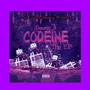 DROWNING IN CODEINE (Explicit)