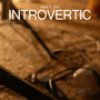 Introvertic