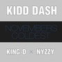 Novembers Coldest (feat. King-D & Nyzzy Nyce)