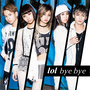 bye bye -special edition-